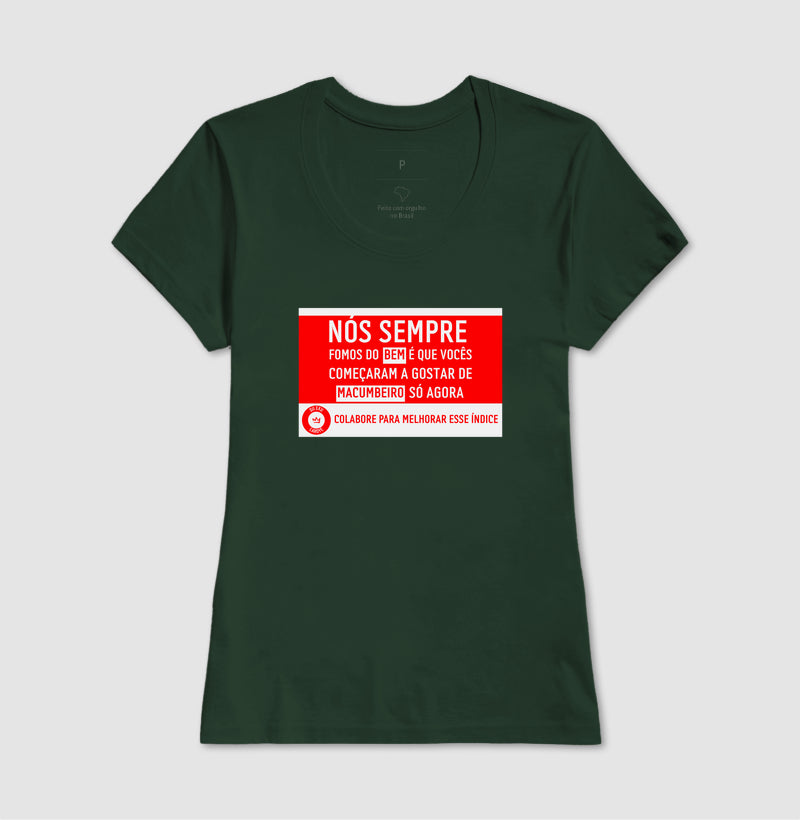 NÓS SEMPRE FOMOS DO BEM