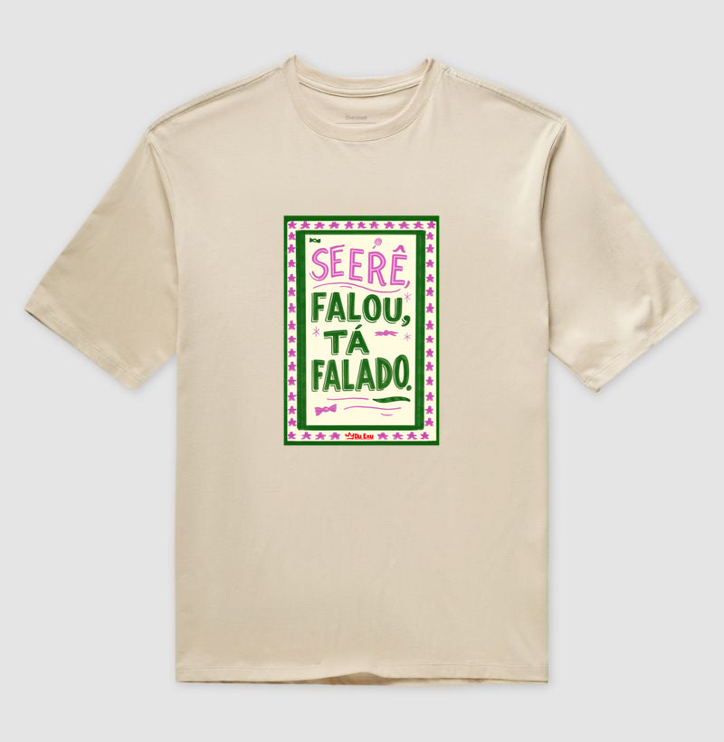 Se Erê falou, tá falado