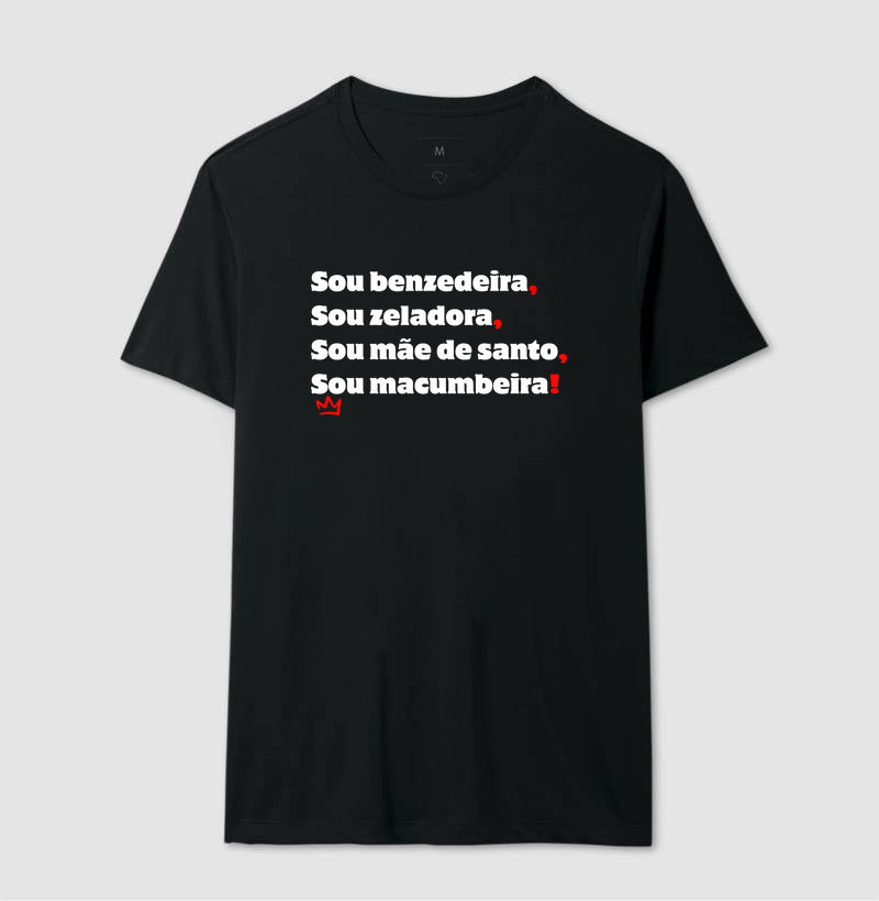 SOU BENZEDEIRA, SOU ZELADORA, SOU MAE DE SANTO, SOU MACUMBEIRA