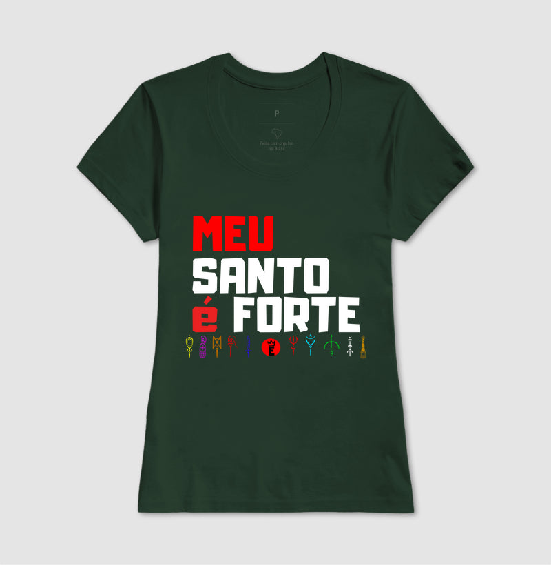 Meu Santo é Forte