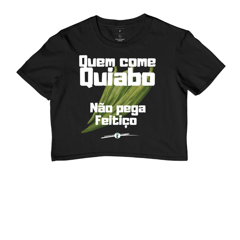 Quem como Quiabo não pega Feitiço