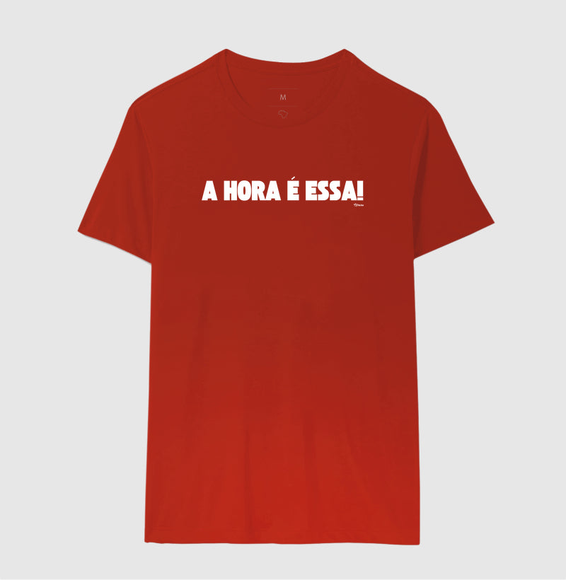 A HORA É ESSA!