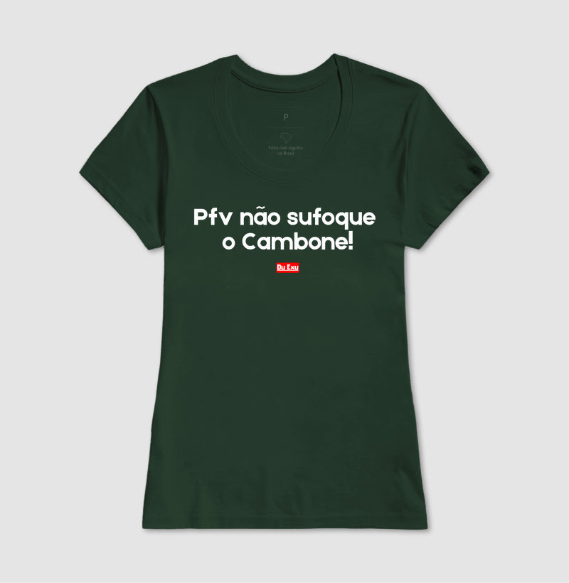PFV NAO SUFOQUE O CAMBONE