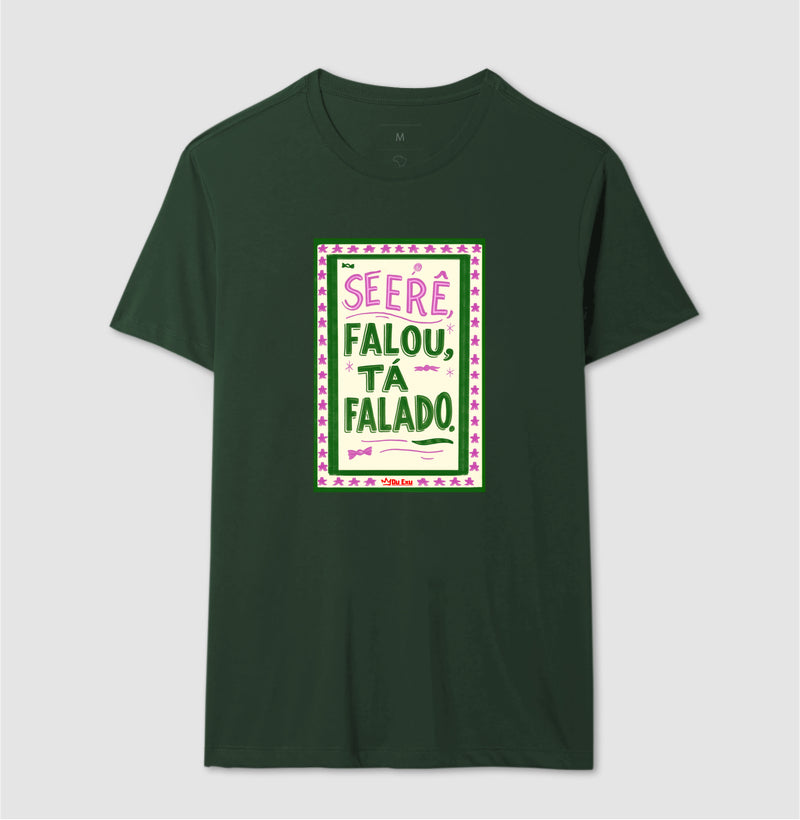 Se Erê falou, tá falado