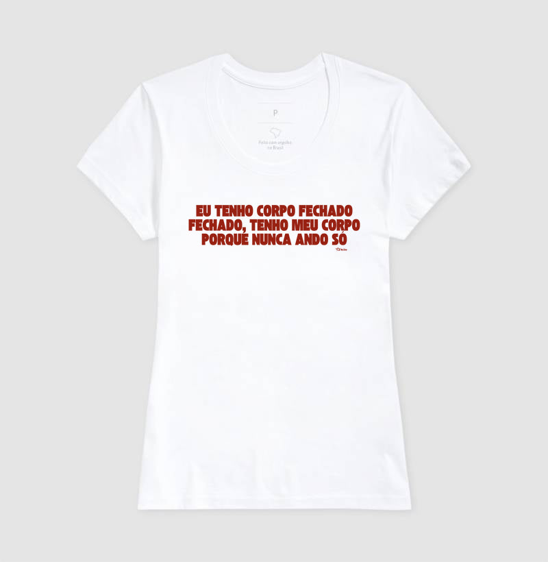 EU TENHO O CORPO FECHADO