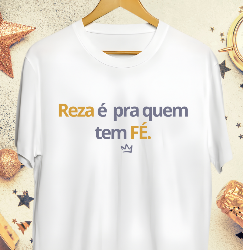 REZA É PRA QUEM TEM FÉ