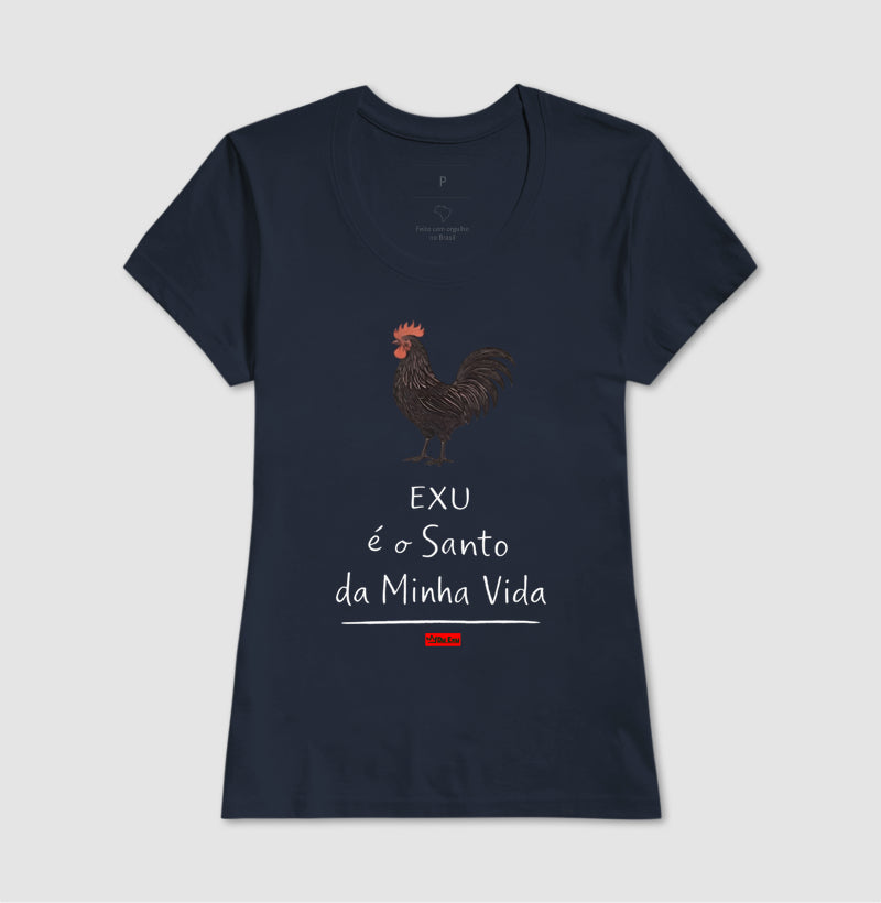 EXU É O SANTO DA MINHA VIDA