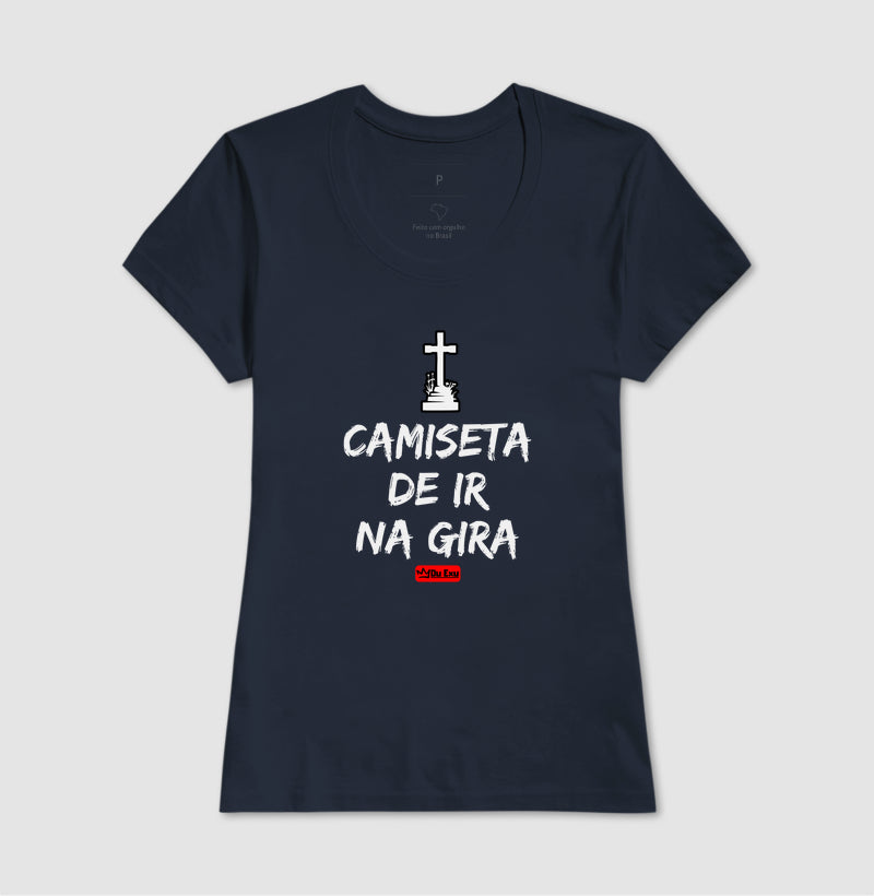 CAMISETA DE IR NA GIRA