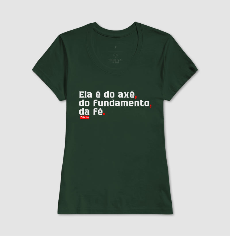 ELA É DO AXÉ, DO FUNDAMENTO, DA FÉ