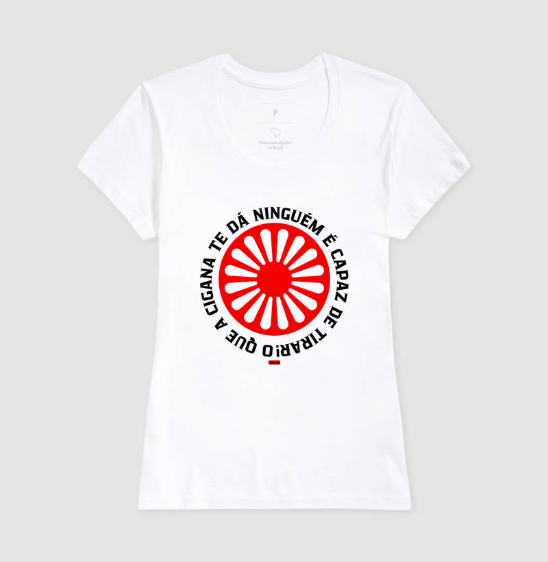 O QUE A CIGANA TE DA NINGUEM É CAPAZ DE TOMAR