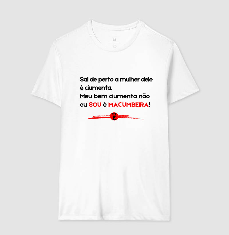 Ciumenta? Não, Sou Macumbeira!
