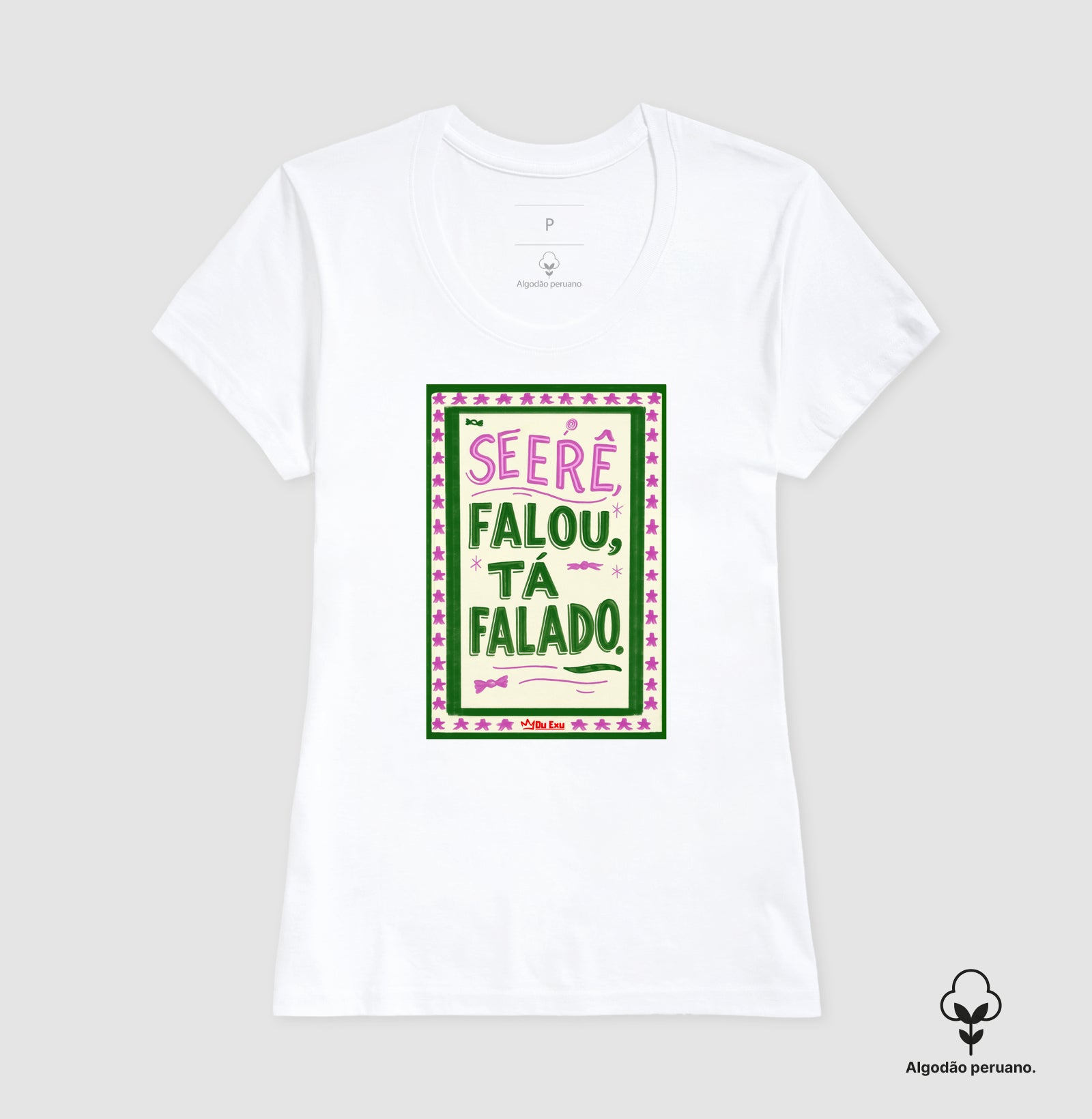 Se Erê falou, tá falado