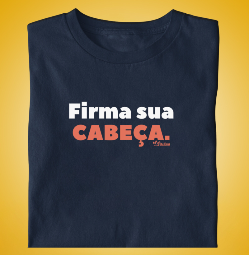 FIRMA SUA CABEÇA