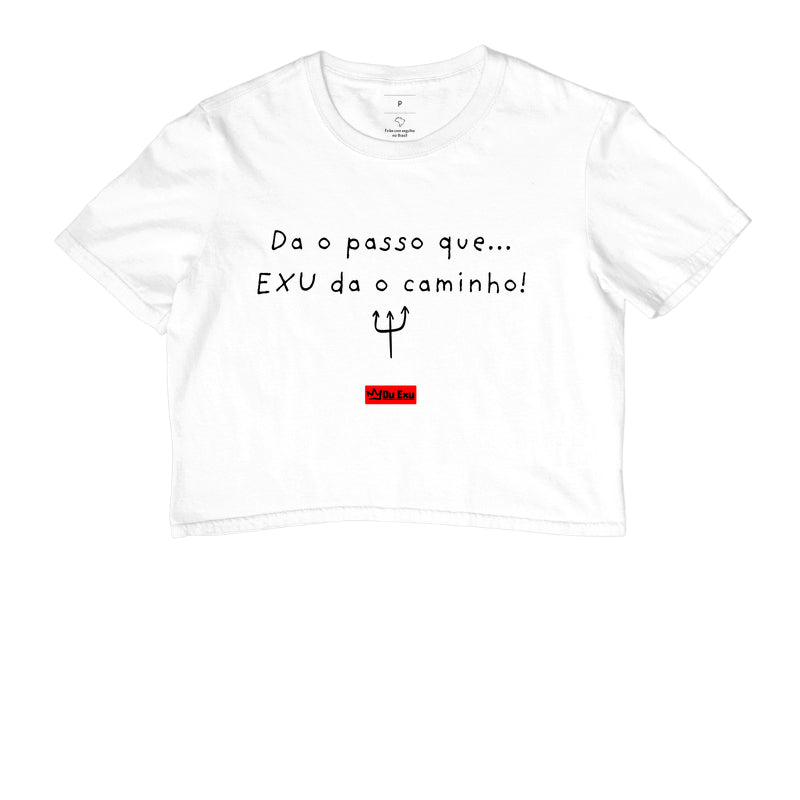 Da o passo que... EXU da o caminho!