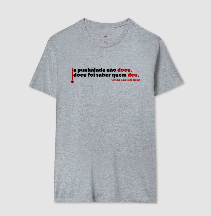A PUNHALADA NAO DOEU, DOEU FOI SABER QUEM DEU